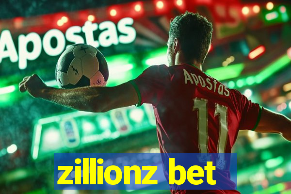 zillionz bet